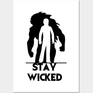 Wicked Studios - Stay Wicked Posters and Art